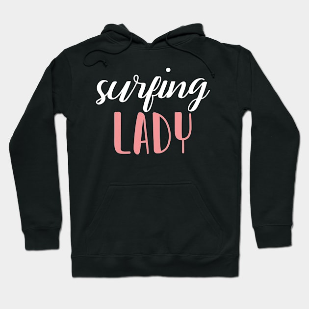 surfing  lady - surfing girl Hoodie by bsn